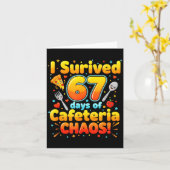 I Survived 67 Days Of Cafeteria Chaos 6 7 Meme Lun Karte (Gelbe Blume)