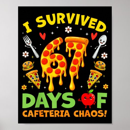 I Survived 67 Days Of Cafeteria Chaos Funny Boy Gi Poster (Vorne)