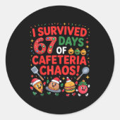 I Survived 67 Days Of Cafeteria Chaos In Lunch Lad Runder Aufkleber (Vorderseite)