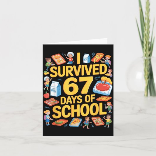 I Survived 67 Days Of Cafeteria Chaos Lunch Lady F Karte (Vorderseite)
