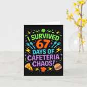 I Survived 67 Days Of Cafeteria Chaos Staff Lunch  Karte (Gelbe Blume)