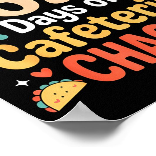 I Survived 67 Days Of Cafeteria Chaos Staff Lunch  Poster (Ecke)