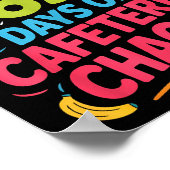 I Survived 67 Days Of Cafeteria Chaos Staff Lunch Poster (Ecke)