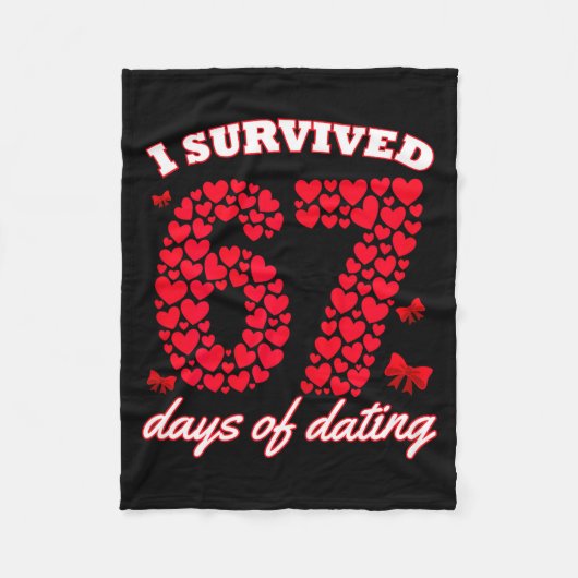 I Survived 67 Days Of Dating 6 7 Meme For Valentin Fleecedecke (Vorderseite)