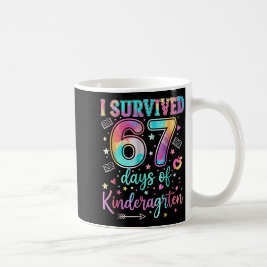 I Survived 67 Days Of Kindergarten Funny Six Seven Kaffeetasse (Rechts)