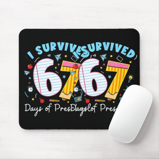 I Survived 67 Days Of Preschool Students Teachers  Mousepad (Mit Mouse)
