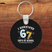 I Survived 67 Days Of School 3rd Grade Teacher  Schlüsselanhänger (Vorderseite)