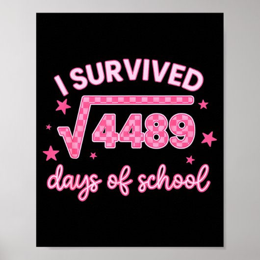 I Survived 67 Days Of School 6-7 Meme Math Teacher Poster (Vorne)