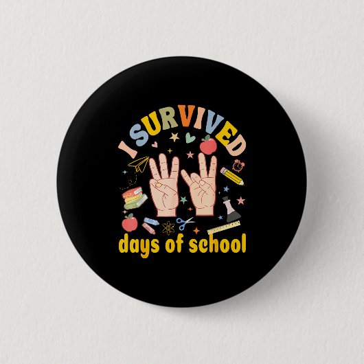 I Survived 67 Days Of School American Sign Languag Button (Vorderseite)