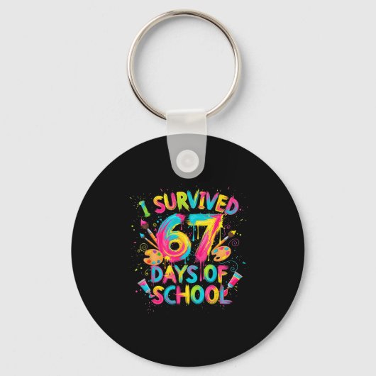 I Survived 67 Days Of School Art School Teachers G Schlüsselanhänger (Vorderseite)