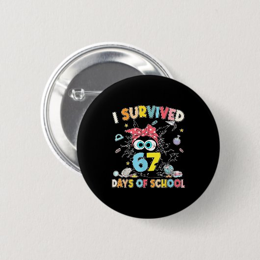 I Survived 67 Days Of School Black Cat Teachers St Button (Vorne & Hinten)