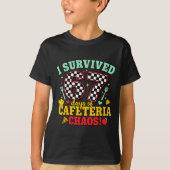 I Survived 67 Days Of School Cafeteria Chaos Check T-Shirt (Vorderseite)