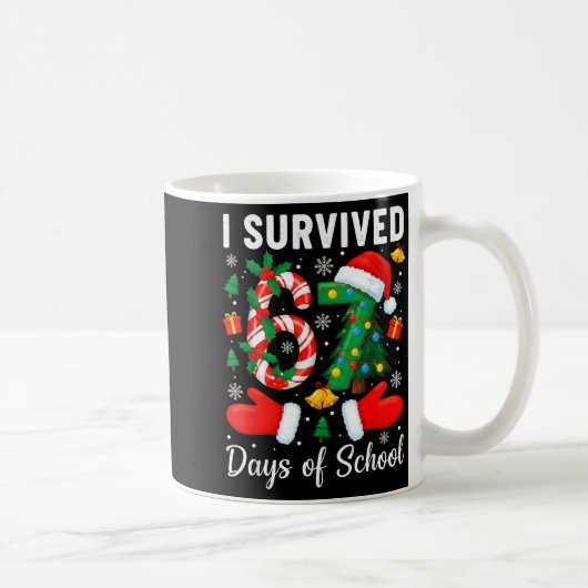 I Survived 67 Days Of School Candy Cane Christmas Kaffeetasse (Rechts)