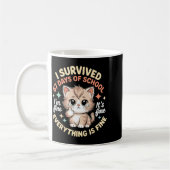 I Survived 67 Days Of School Cat It's Fine I'm Fin Kaffeetasse (Links)