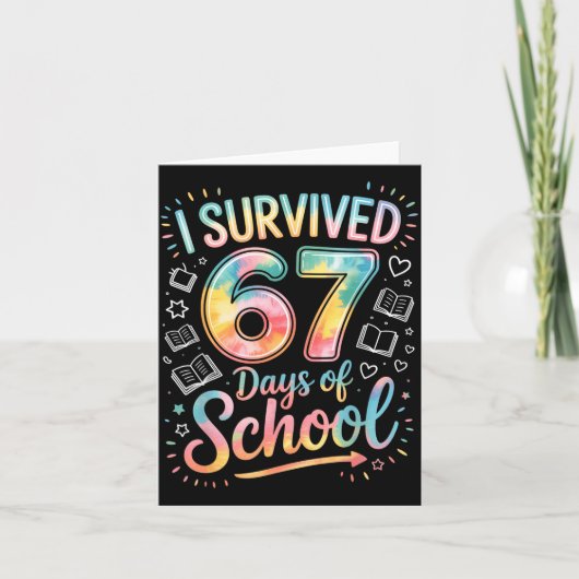 I Survived 67 Days Of School Celebration Karte (Vorderseite)