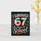 I Survived 67 Days Of School Celebration  Karte (Gelbe Blume)