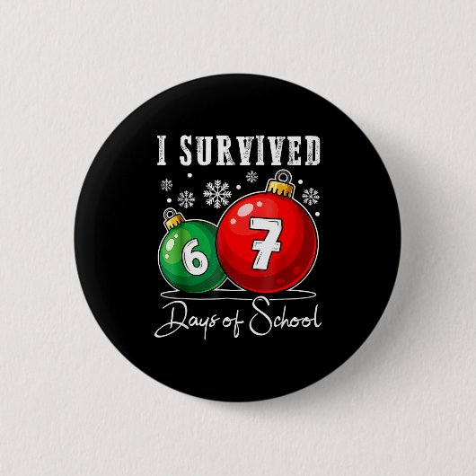 I Survived 67 Days Of School Christmas Candy Cane Button (Vorderseite)