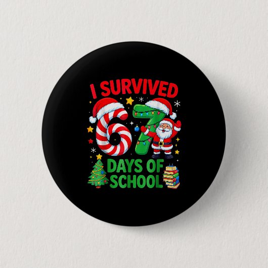 I Survived 67 Days Of School Christmas Candy Cane  Button (Vorderseite)