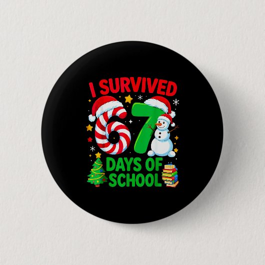 I Survived 67 Days Of School Christmas Candy Cane  Button (Vorderseite)