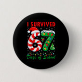 I Survived 67 Days Of School Christmas Candy Cane  Button (Vorderseite)