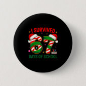 I Survived 67 Days Of School Christmas Candy Cane  Button (Vorderseite)