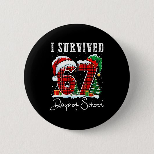 I Survived 67 Days Of School Christmas Candy Cane Button (Vorderseite)