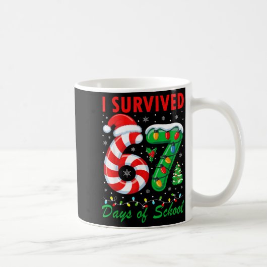 I Survived 67 Days Of School Christmas Candy Cane Kaffeetasse (Rechts)