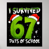 I Survived 67 Days Of School Christmas Candy Cane  Poster (Vorne)