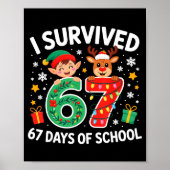 I Survived 67 Days Of School Christmas Candy Cane  Poster (Vorne)