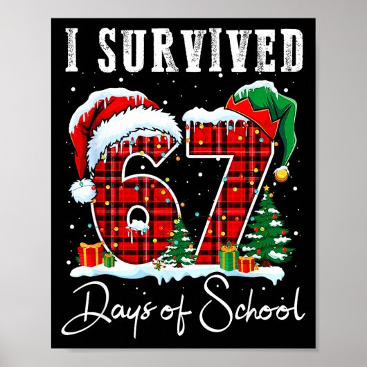 I Survived 67 Days Of School Christmas Candy Cane Poster (Vorne)