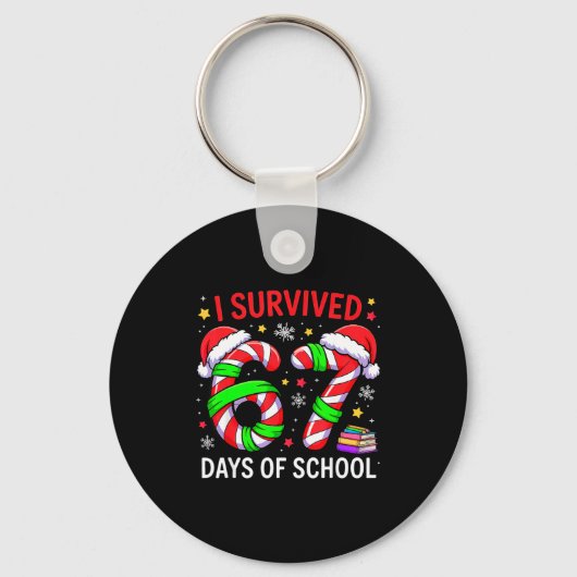 I Survived 67 Days Of School Christmas Schlüsselanhänger (Vorderseite)