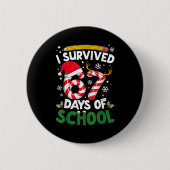 I Survived 67 Days Of School Christmas Teachers St Button (Vorderseite)