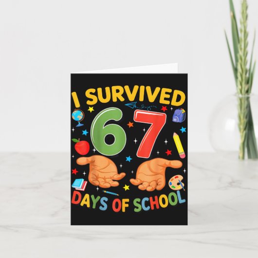 I Survived 67 Days Of School Cool Teacher Design  Karte (Vorderseite)