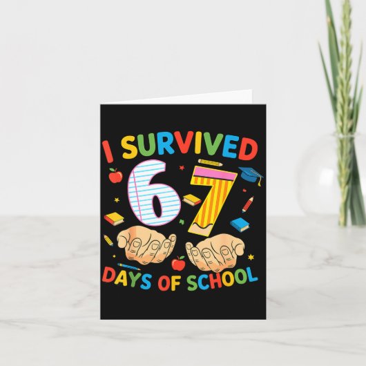 I Survived 67 Days Of School Cool Teacher Design Karte (Vorderseite)