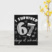 I Survived 67 Days Of School Cool Teacher Design Karte (Gelbe Blume)