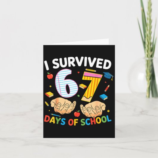 I Survived 67 Days Of School Cool Teacher Design Karte (Vorderseite)