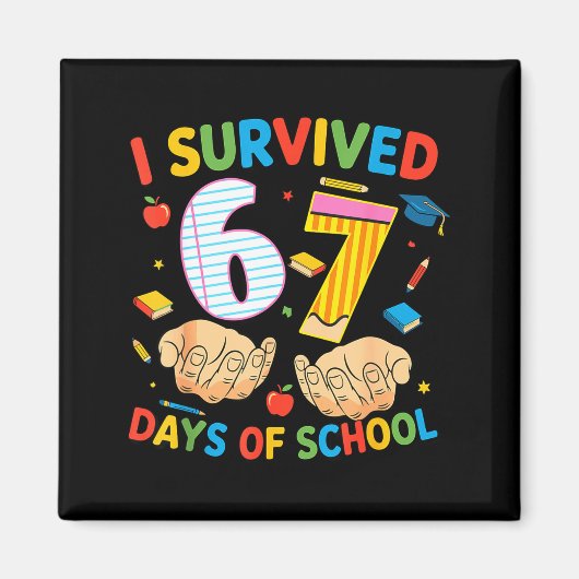 I Survived 67 Days Of School Cool Teacher Design Magnet (Vorne)