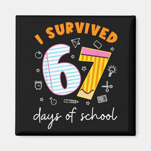 I Survived 67 Days Of School Cool Teacher Design  Magnet (Vorne)