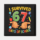 I Survived 67 Days Of School Cool Teacher Design  Magnet (Vorne)