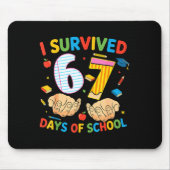 I Survived 67 Days Of School Cool Teacher Design Mousepad (Vorne)