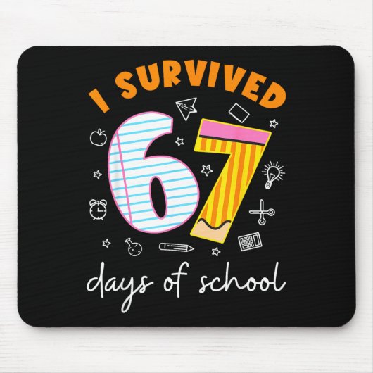 I Survived 67 Days Of School Cool Teacher Design Mousepad (Vorne)