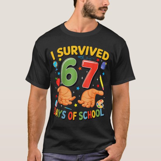 I Survived 67 Days Of School Cool Teacher Design  T-Shirt (Vorderseite)