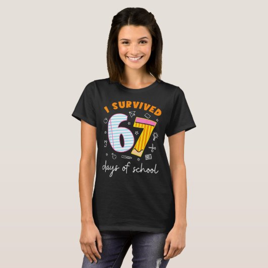 I Survived 67 Days Of School Cool Teacher Design  T-Shirt (Vorne ganz)