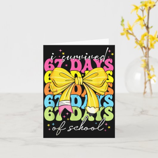 I Survived 67 Days Of School Coquette Bow Student  Karte (Gelbe Blume)