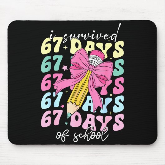 I Survived 67 Days Of School Coquette Bow Student  Mousepad (Vorne)