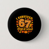 I Survived 67 Days Of School Fall Leaves Cute Autu Button (Vorderseite)