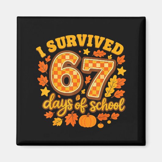 I Survived 67 Days Of School Fall Leaves Cute Autu Magnet (Vorne)