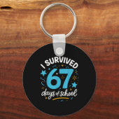 I Survived 67 Days Of School For Teachers Students Schlüsselanhänger (Vorderseite)
