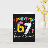 I Survived 67 Days Of School Fun Meme Six Seven 6- Karte (Gelbe Blume)