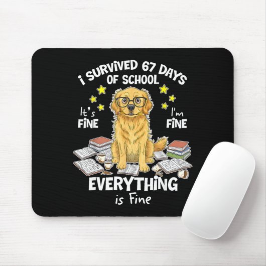 I Survived 67 Days Of School Funny 67 Golden Retri Mousepad (Mit Mouse)